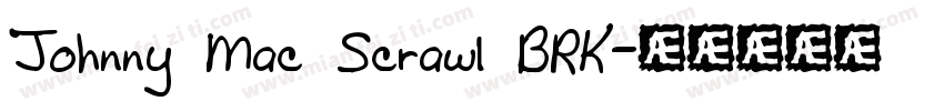 Johnny Mac Scrawl BRK字体转换